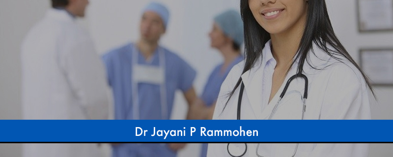 Dr Jayani P Rammohen 